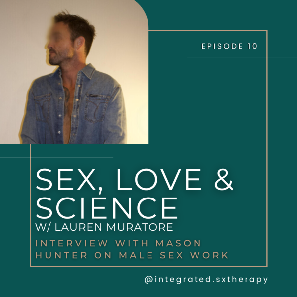 sex-love-science-podcast-episode10-malesexwork